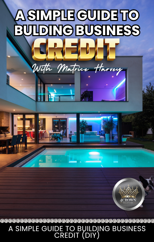 A Simple Guide to Building Business Credit (DIY) w/ Matrice Harvey
