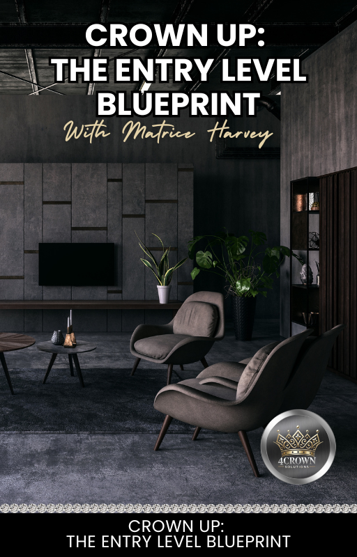 Crown Up: The Entry Level Blueprint eBook