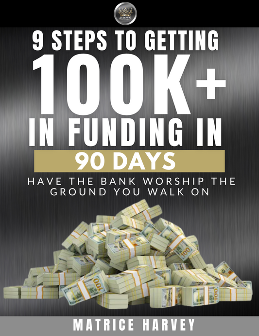 4Crown Solutions - 9 Steps to getting 100K in Funding in 90 Days eBook